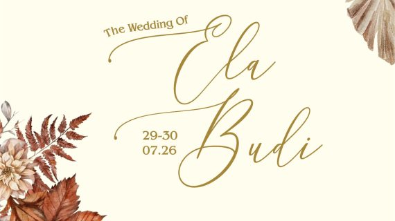 The Wedding Of Ela & Budi